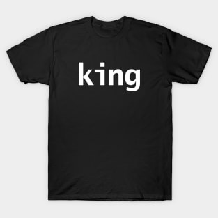 King Minimal Typography White Text T-Shirt